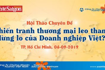 Mời dự hội thảo: Chiến tranh thương mại leo thang – Mừng, lo của doanh nghiệp Việt? (Ngừng tiếp nhận đăng ký do đã đủ chỗ)