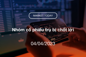 Market Today 04/04/2023: Nhóm cổ phiếu trụ bị chốt lời