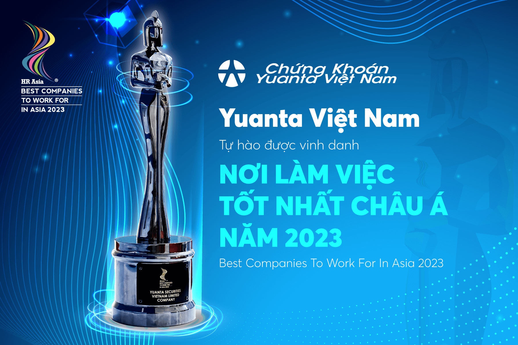Yuanta Việt Nam vinh dự nhận giải thưởng "Nơi làm việc tốt nhất Châu Á 2023" (Best Companies to Work for in Asia 2023)
