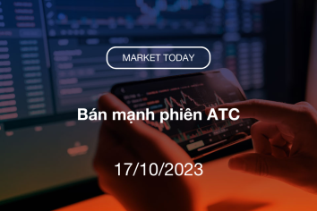Market Today 17/10/2023: Bán mạnh phiên ATC