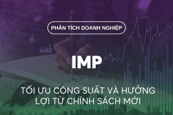 IMEXPHARM(IMP): Tối ưu công suất và hưởng lợi từ chính sách mới