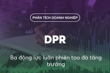 DPR: Ba động lực luân phiên tạo đà tăng trưởng