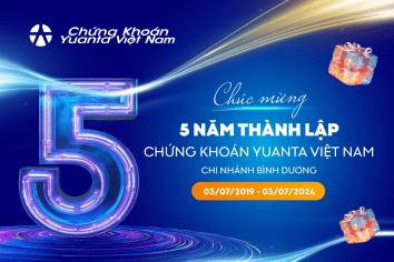 Hành trình 5 năm chung tay kiến tạo tương lai tài chính vững vàng cùng Yuanta Việt Nam Chi nhánh Bình Dương