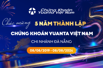 Kỷ niệm 5 năm thành lập Chứng khoán Yuanta Việt Nam – Chi nhánh Đà Nẵng: Hành trình vươn xa cùng nhà đầu tư tạo lập Thịnh Vượng