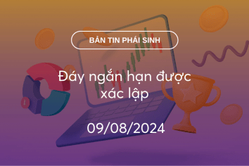 Bản tin phái sinh 09/08/2024: Đáy ngắn hạn được xác lập