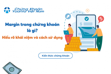 Margin trong chứng khoán là gì? Hiểu rõ khái niệm và cách sử dụng