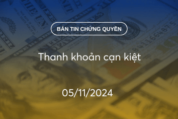 Bản tin chứng quyền 05/11/2024: Thanh khoản cạn kiệt