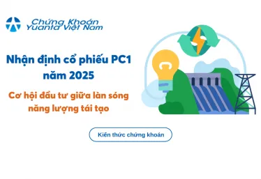 Nhận định cổ phiếu PC1 năm 2025: Cơ hội đầu tư giữa làn sóng năng lượng tái tạo
